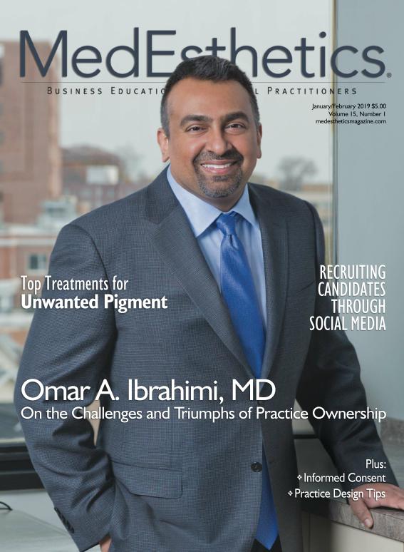 Dr. Omar Ibrahimi Featured on the Jan/Feb 2019 Cover of MedEsthetics Magazine